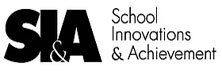School Innovations & Achievement (SI&A)