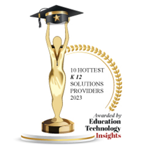 Top 10 Hottest K12 Solutions Companies - 2023