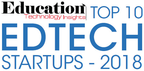 Top 10 EdTech Startups - 2018