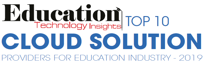 Top 10 Cloud Computing Companies for Education Industry 2019